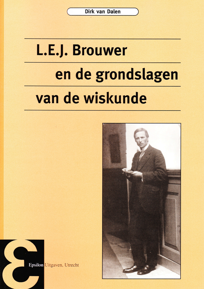  L.E.J. Brouwer en de grondslagen van de wiskunde