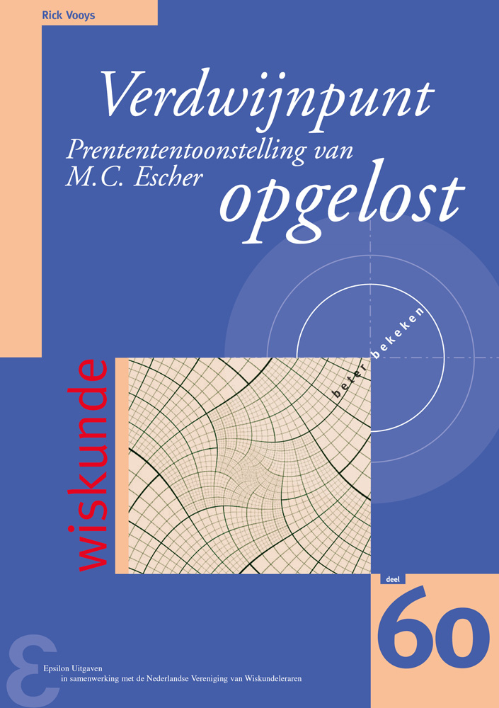 Verdwijnpunt Prentententoonstelling van M.C. Escher opgelost