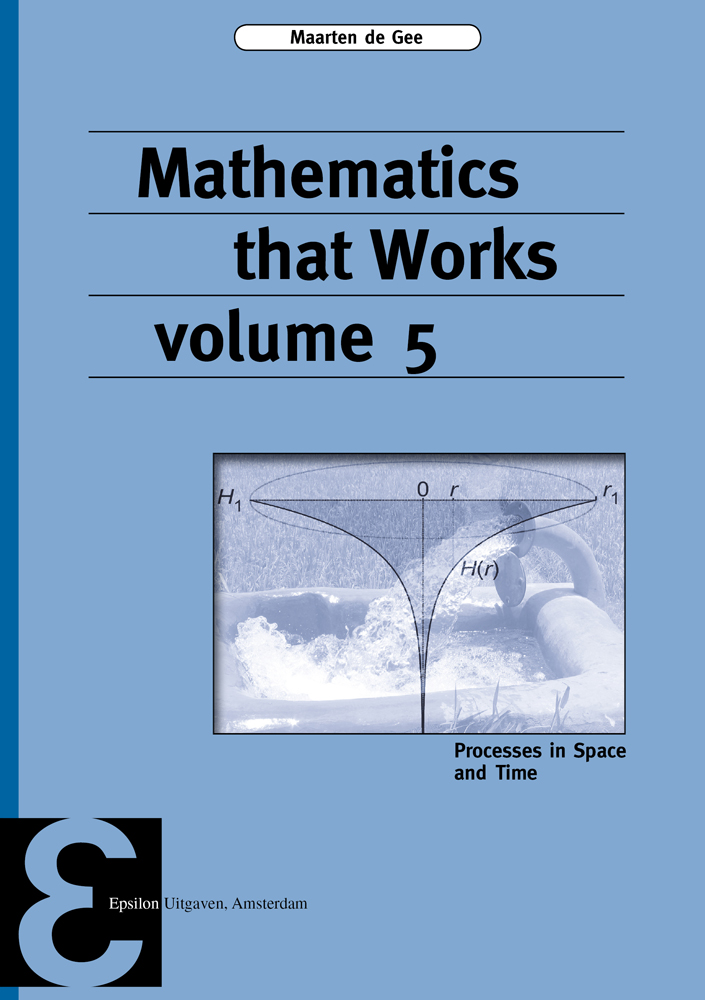 Mathematics that Works volume 5