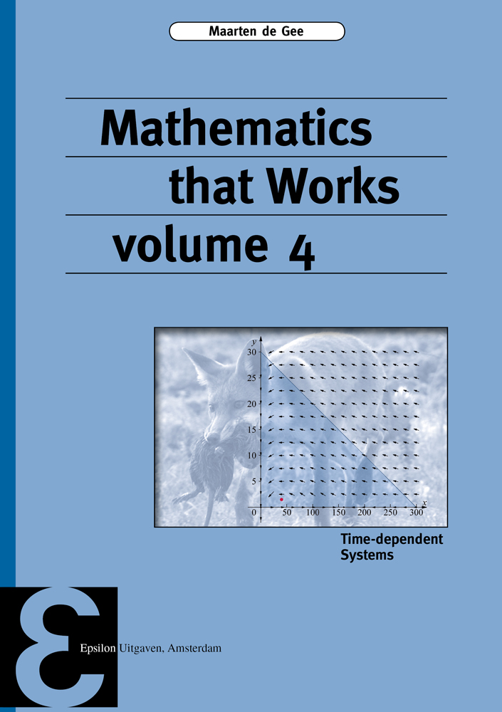 Mathematics that Works volume 4