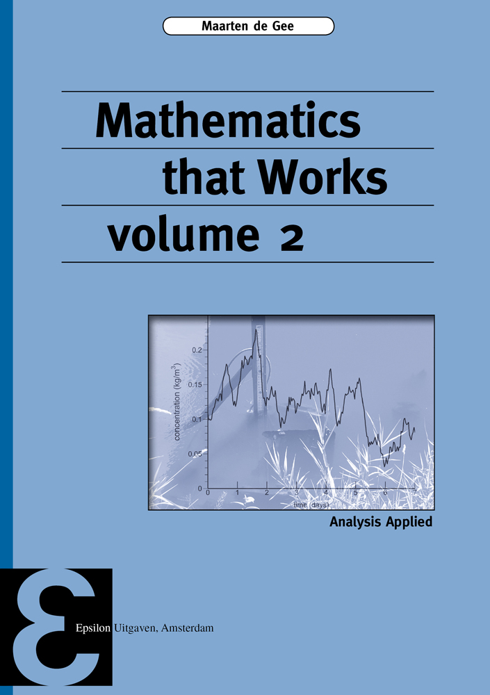 Mathematics that Works volume 2