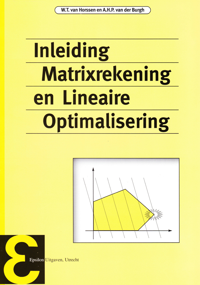 Inleiding Matrixrekening en Lineaire Optimalisering